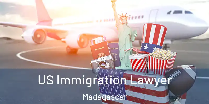  US Immigration Lawyer Madagascar